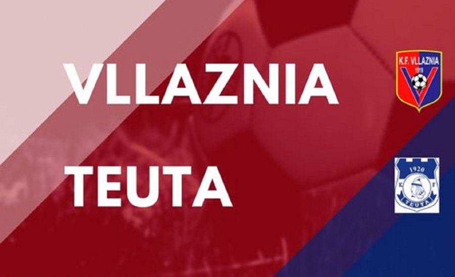 Formacionet zyrtare: Vllaznia – Teuta, ja si rreshtohen skuadrat!