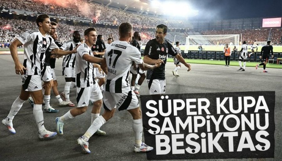 Besiktas shkatërron Galatasarayn në Superkupën e Turqisë